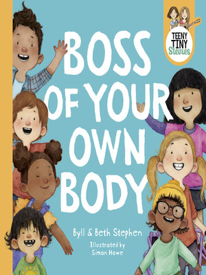 cover image of Boss of Your Own Body (Teeny Tiny Stevies)